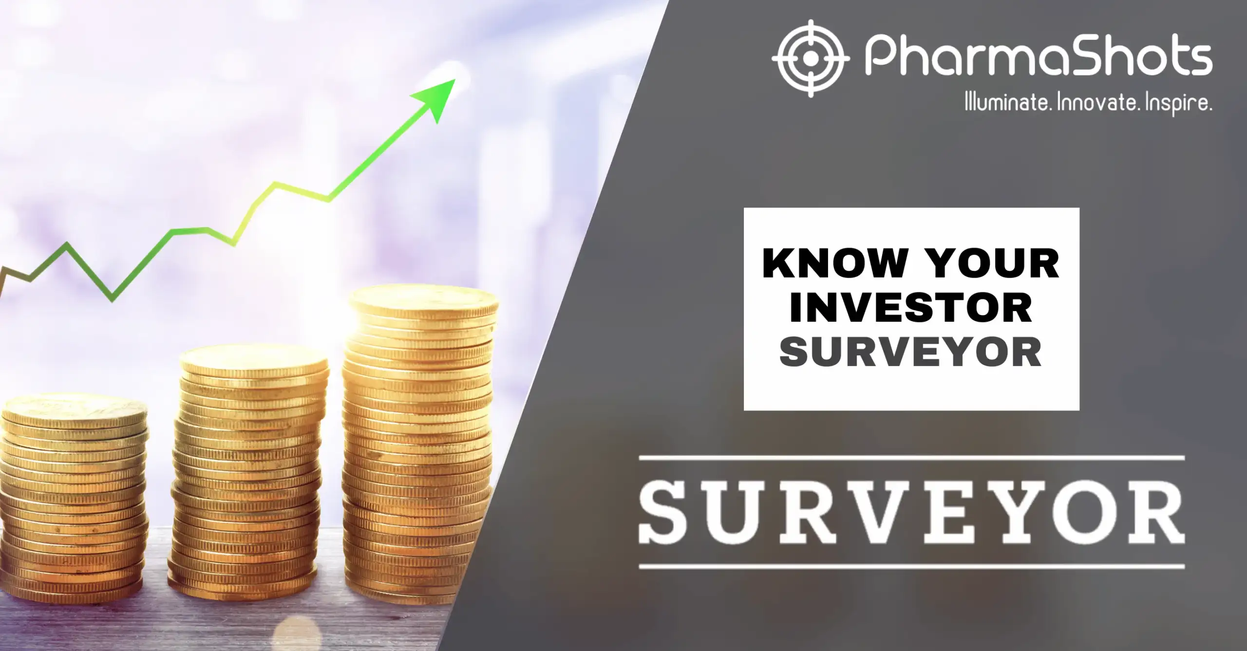 Know Your Investor- Surveyor Capital (December’24 Edition) 